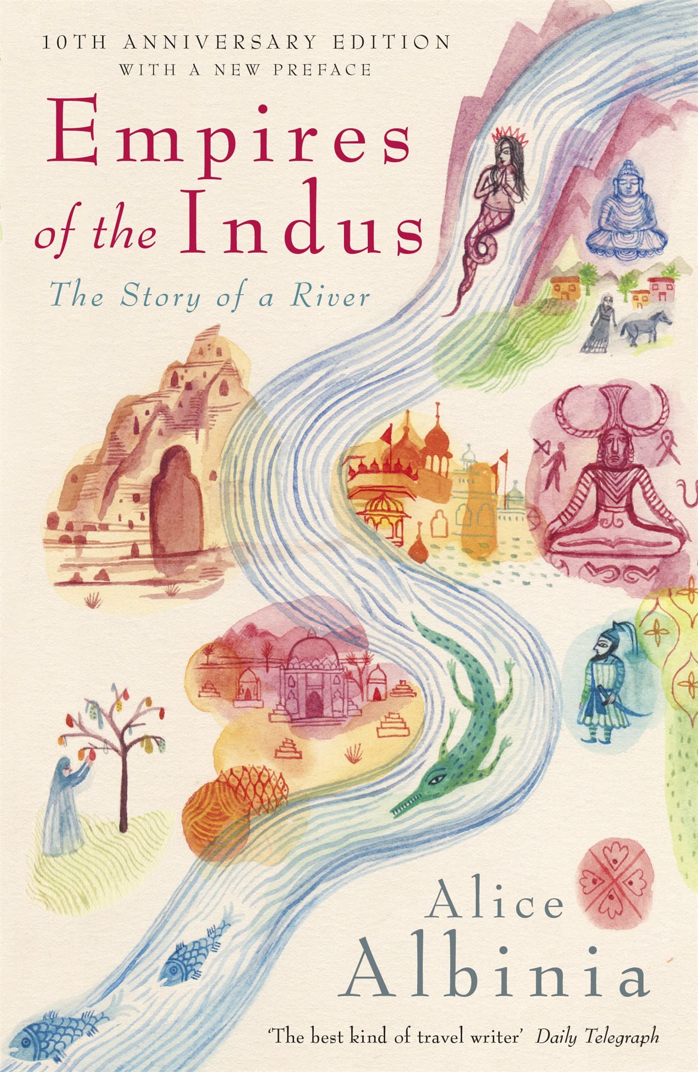 Empires of the Indus: 10th Anniversary Edition Leisure, Home & Garden