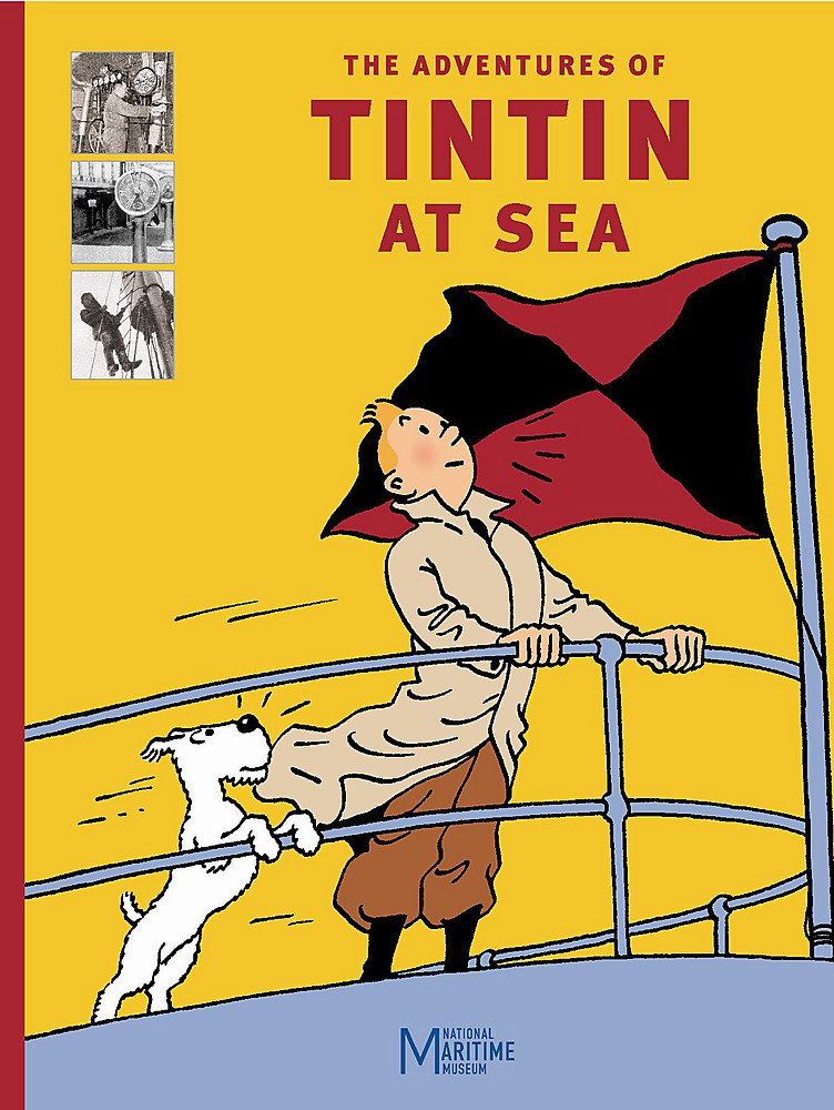 Adventures of Tintin at Sea: Catalogue of an Exhibition at the National Maritime Museum Manga