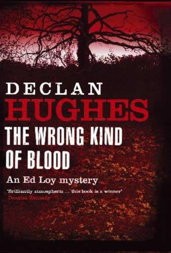 The Wrong Kind of Blood. An Ed Loy Mystery (Journal of Neural Transmission) (Journal of Neural Transmission) Books