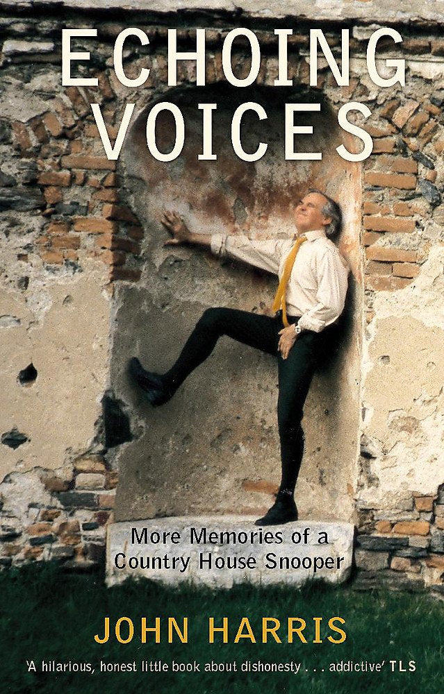 Echoing Voices: More Memories of a Country House Snooper book