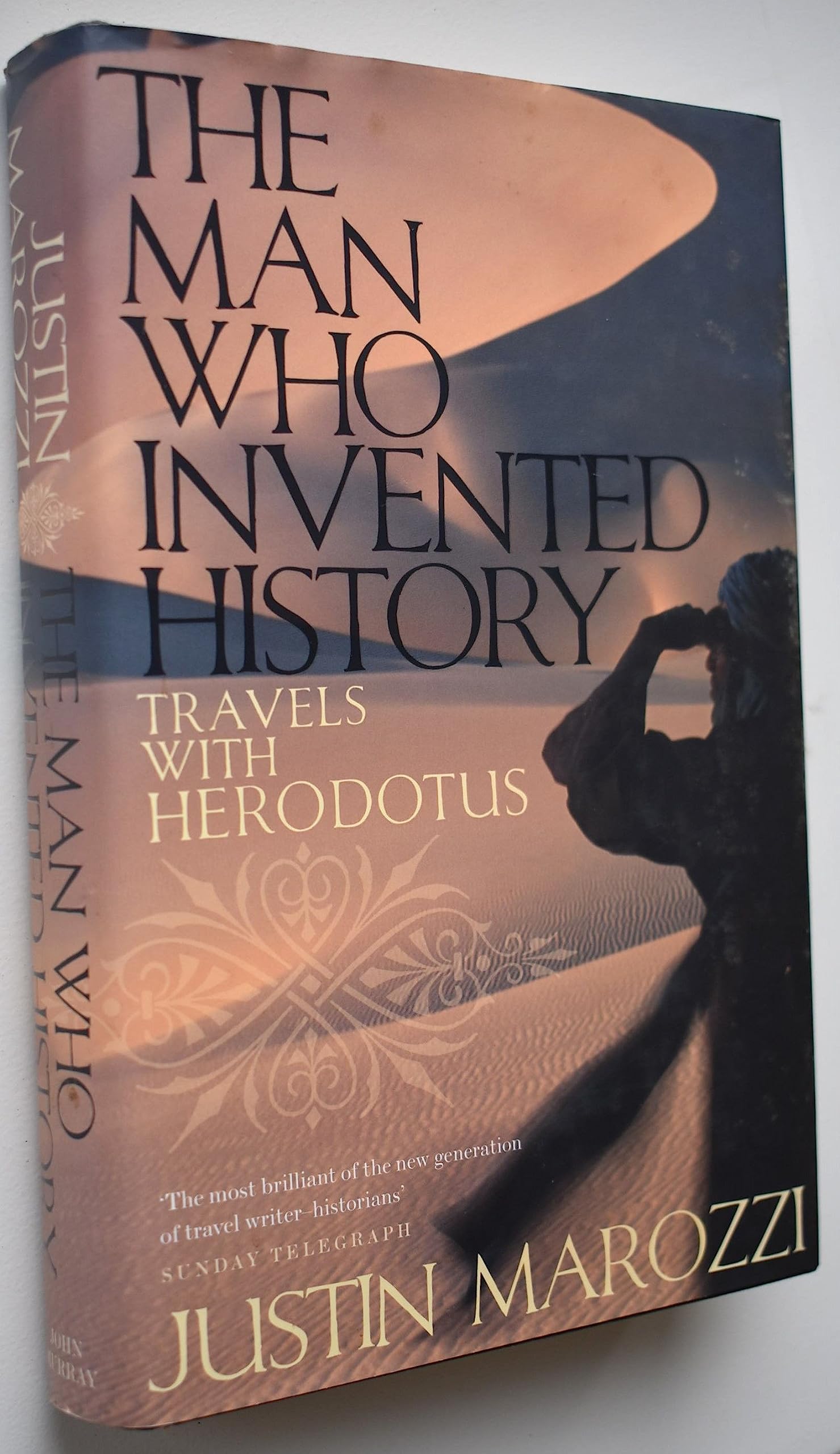 The Man Who Invented History: Travels with Herodotus Travelogues