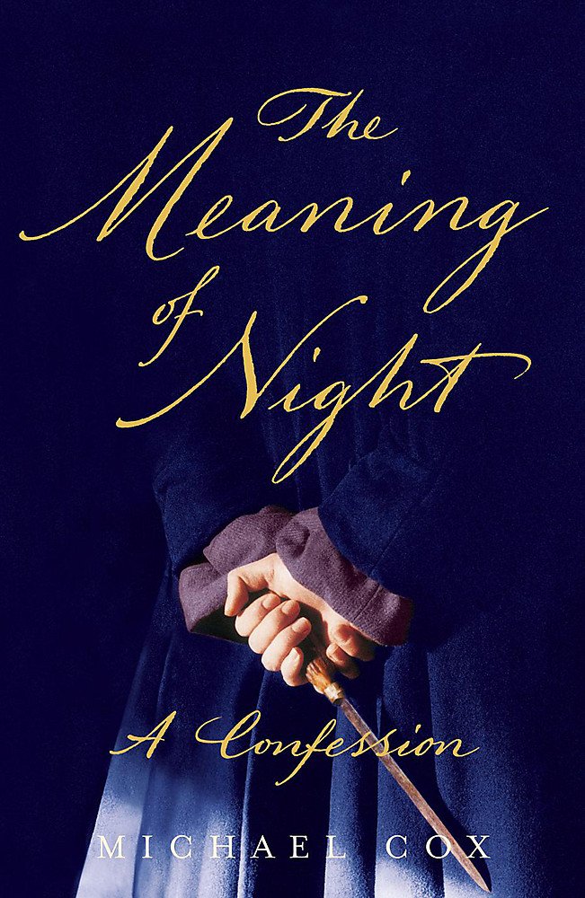 Product Image: The Meaning of Night: A Confession