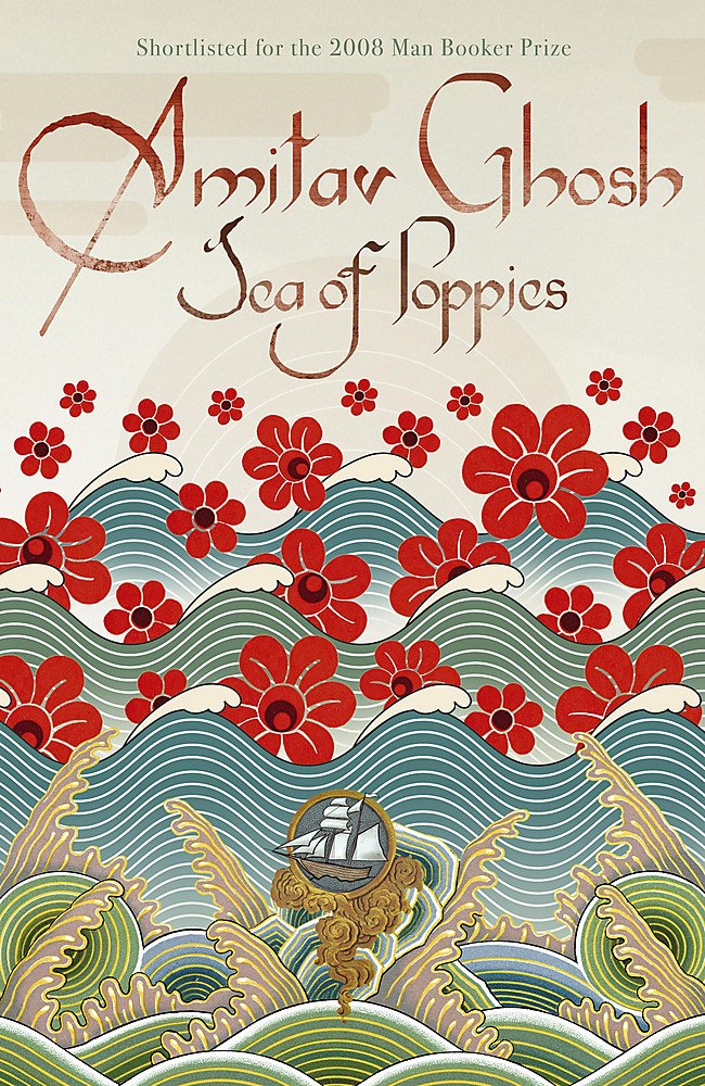 Sea of Poppies: Ibis Trilogy Book 1 Contemporary literature