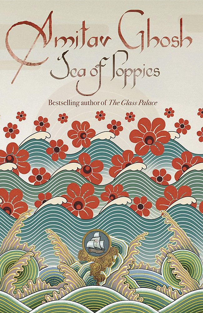 Sea of Poppies: Ibis Trilogy Book 1, Nominiert: Man Booker Prize 2008 Contemporary literature Books