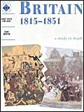 Britain 1815-1851: An SHP depth study (Discovering the Past for GCSE) Politics & History