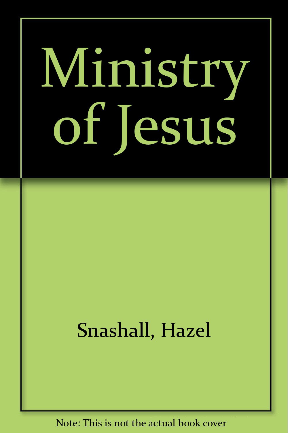 Ministry of Jesus Books