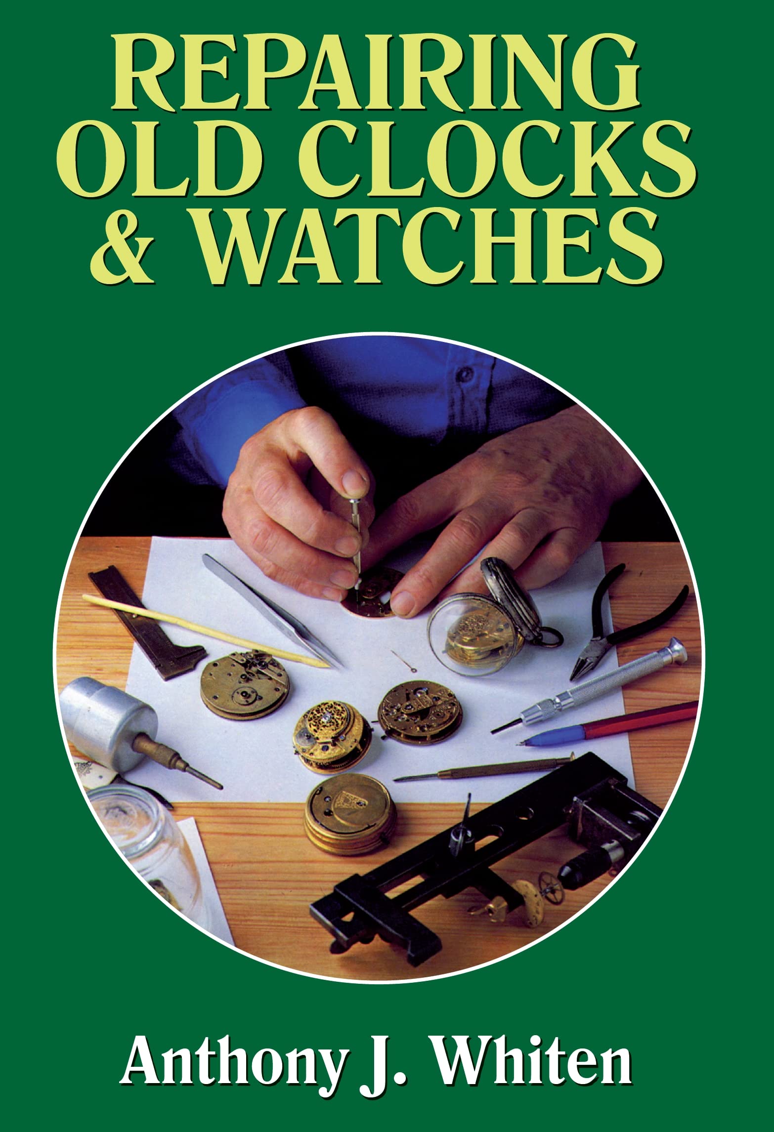Repairing Old Clocks & Watches Business, Finance & Career