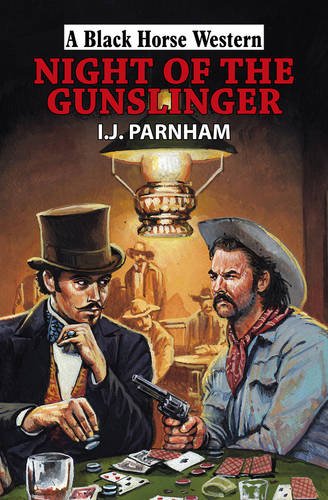 Night of the Gunslinger Action & Adventure