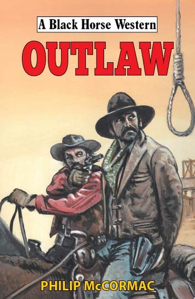Outlaw (Black Horse Western) Action & Adventure
