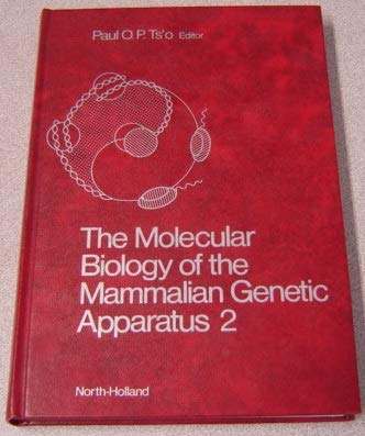 Molecular Biology of the Mammalian Genetic Apparatus: v. 2 Books