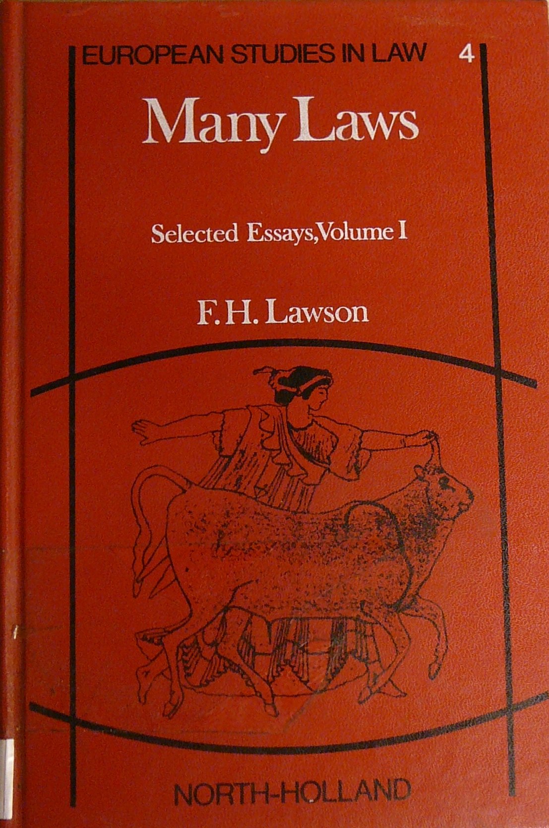 Many Laws (v. 1) (Selected Essays) Law