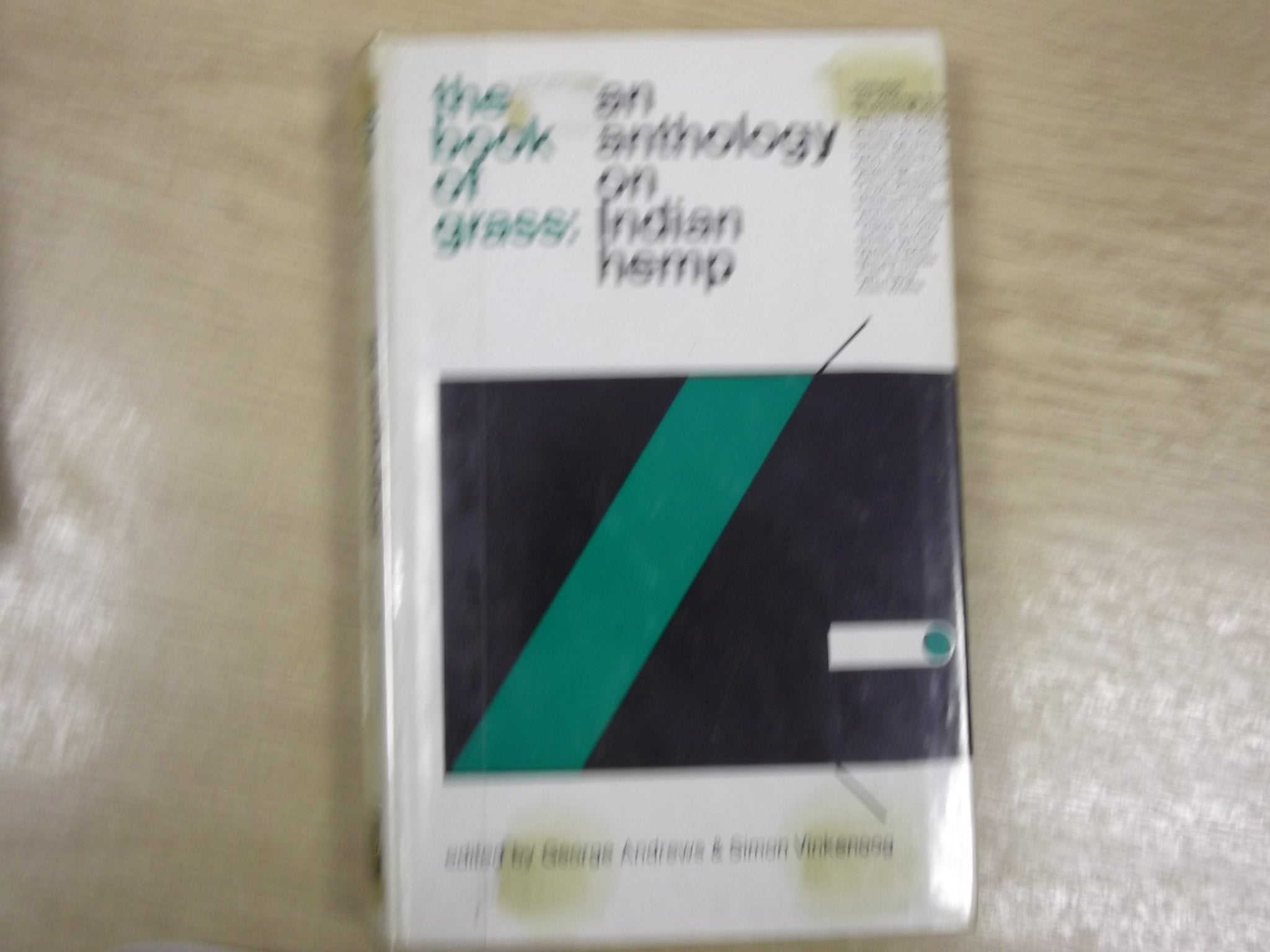 Book of Grass: Anthology on Indian Hemp Books