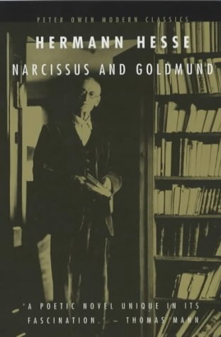 Narcissus and Goldmund (Peter Owen Modern Classic) Contemporary literature