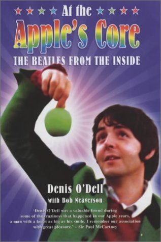 At the Apple's Core: The Beatles from the Inside: Life with the 'Beatles', 1964-70 Pop culture
