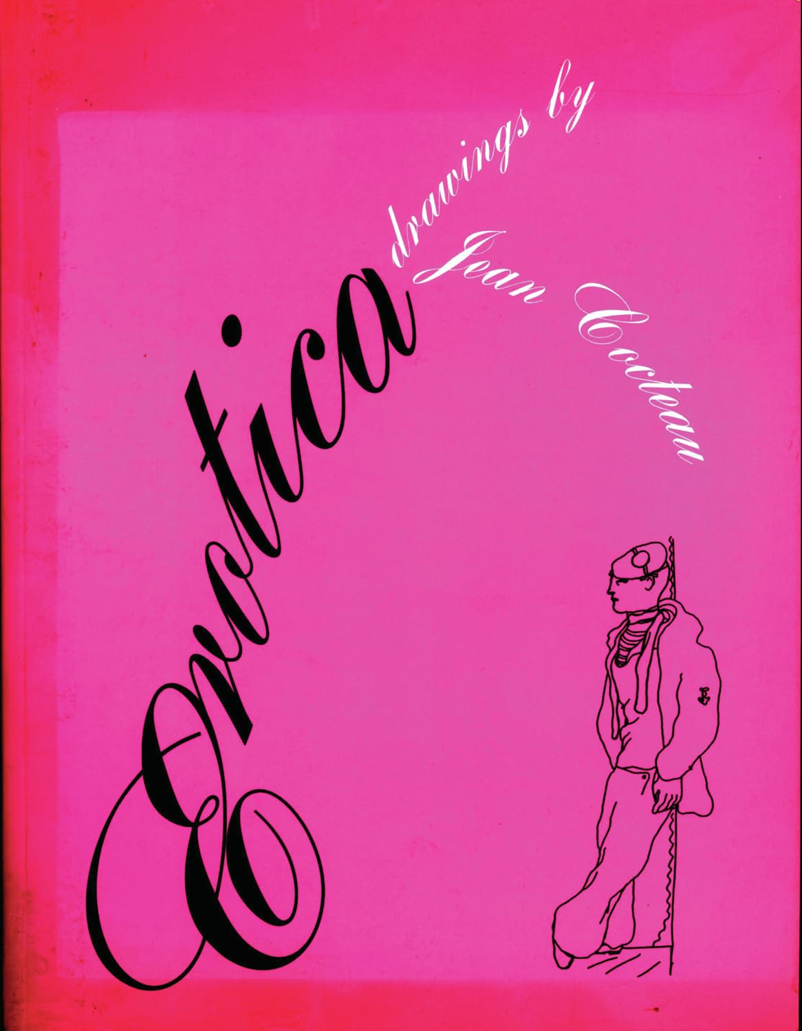 Erotica: Drawings by Cocteau Social Sciences