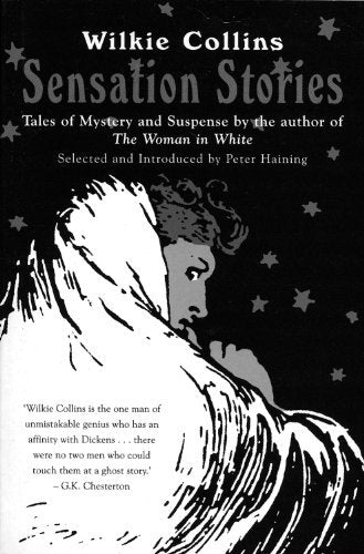 Sensation Stories: Tales Of Mystery And Suspense Essays & Short Stories
