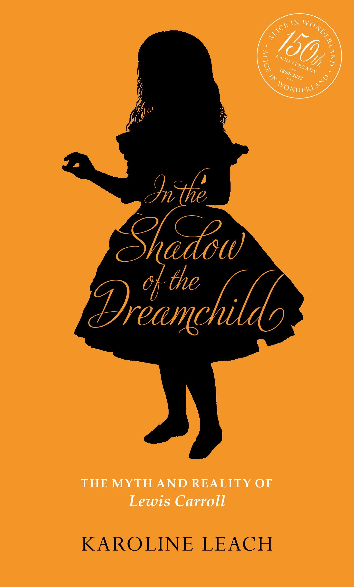 In The Shadow Of The Dreamchild: The Myth and Reality of Lewis Carroll Contemporary literature