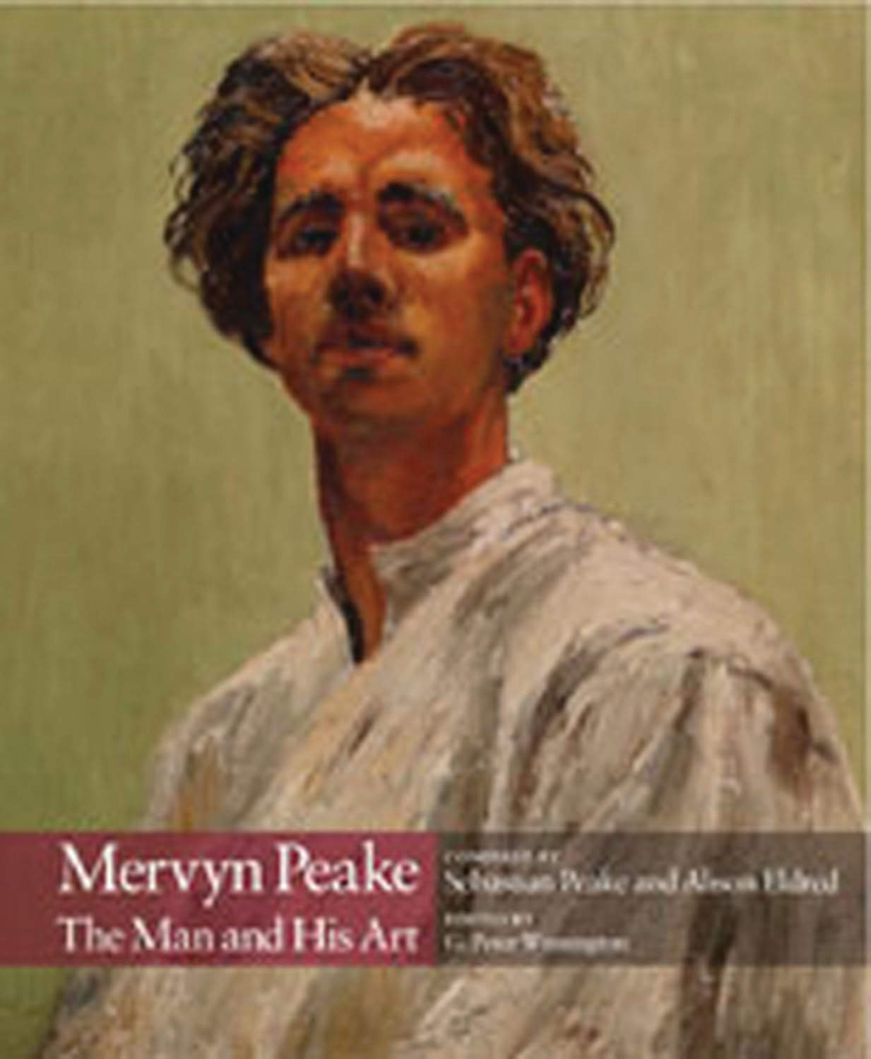 Mervyn Peake: The Man and His Art Art & Literature