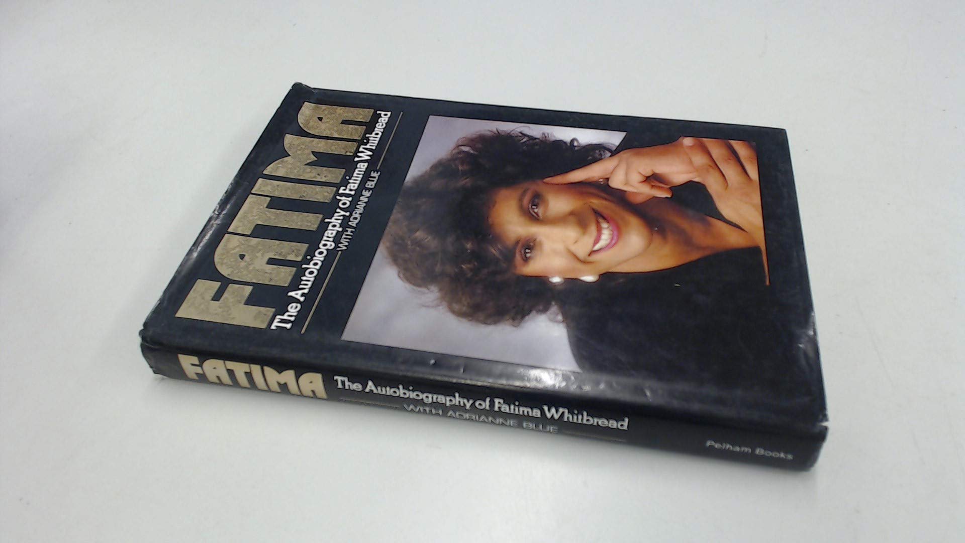 Fatima. The Autobiography of Fatima Whitbread Sports