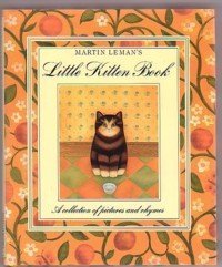 Little Kitten Book: A Collection of Pictures And Rhymes Social Sciences