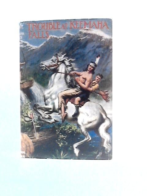 Trouble at Keemaha Falls book