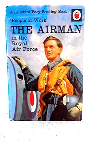 Airman in the Royal Air Force (Easy Reading Books) Non-fiction