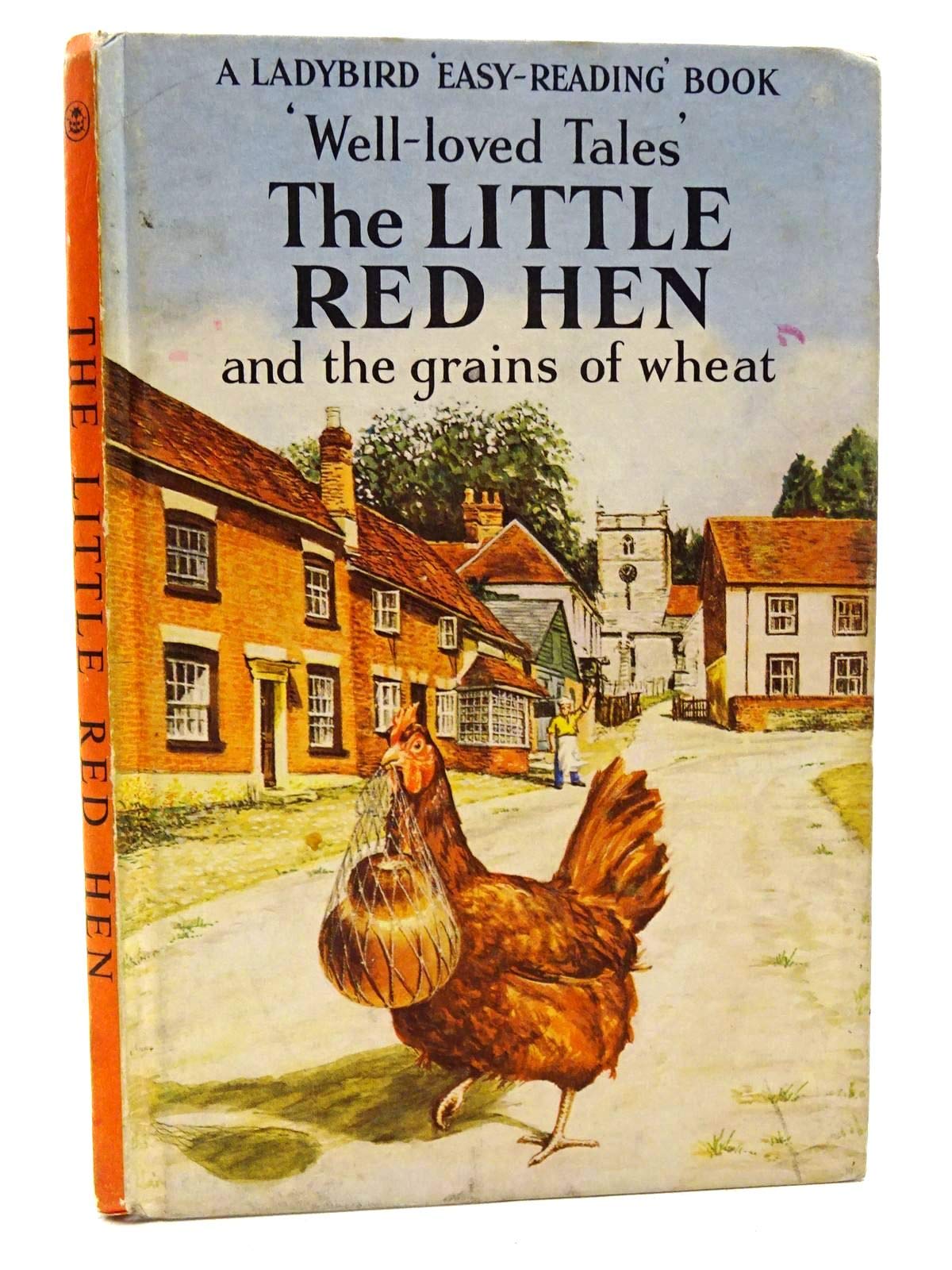 The Little Red Hen and the Grains of Wheat (Well Loved Tales) Books