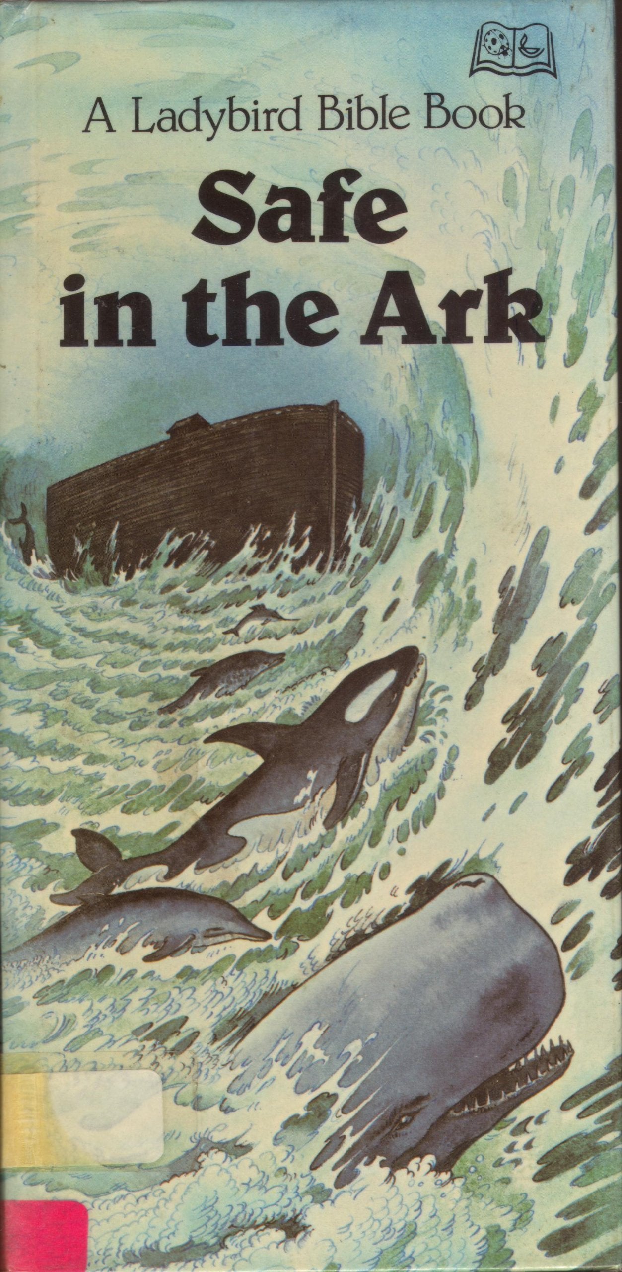 Safe in the Ark (A Ladybird Bible book) Books