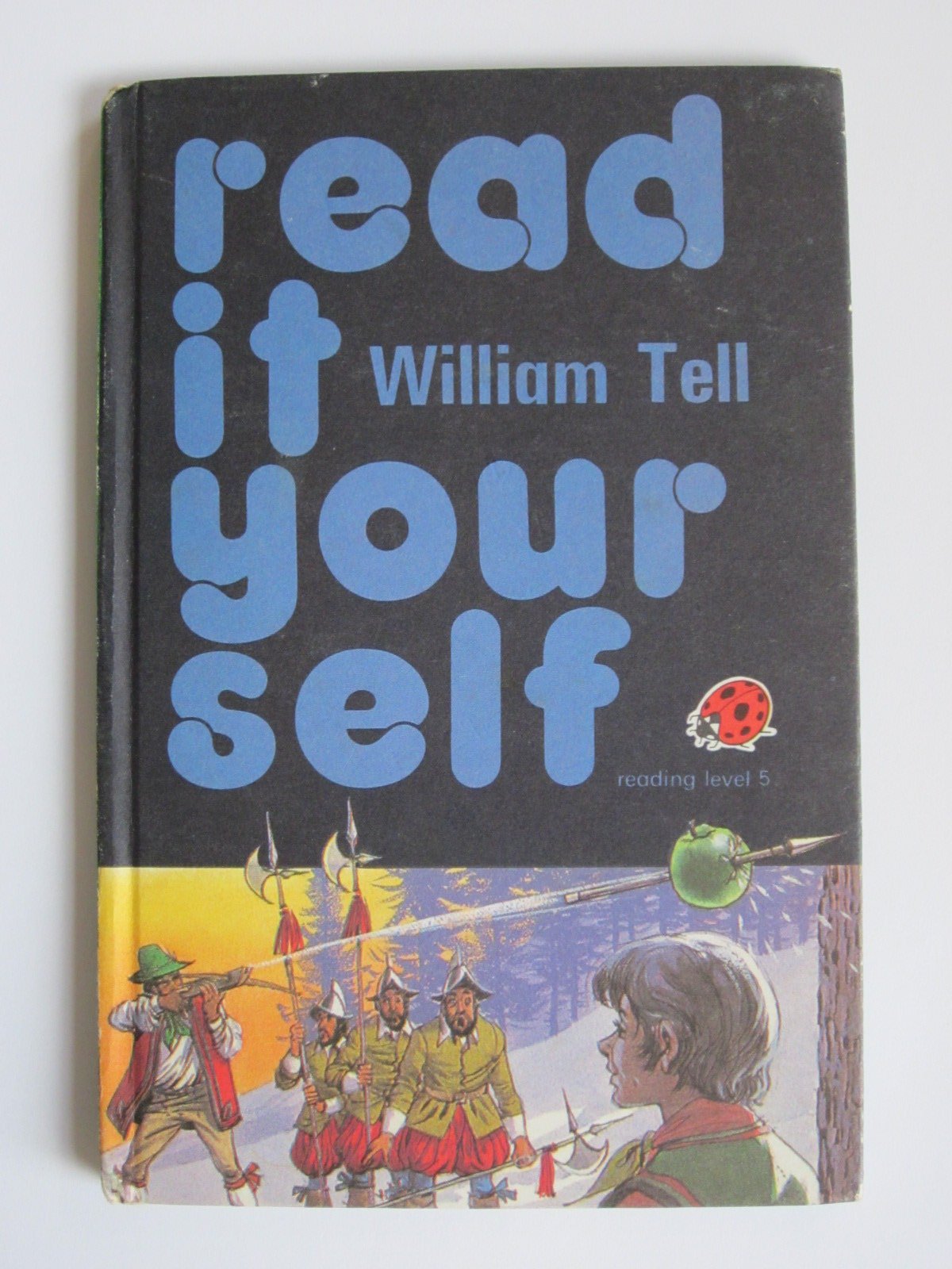William Tell (Ladybird Read It Yourself - Level 5) book