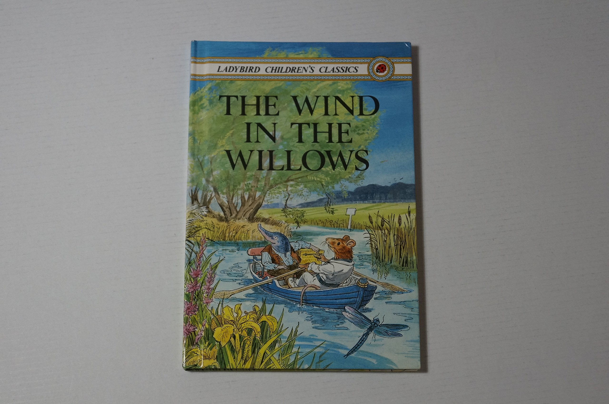 The Wind in the Willows (Ladybird Children's Classics, Band 13) Novels & Short Stories
