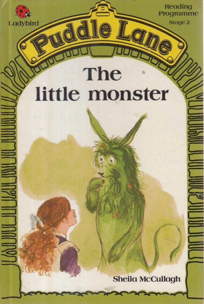 The Little Monster (Puddle Lane Reading Program/Stage 2, Book 3, Band 3) Books
