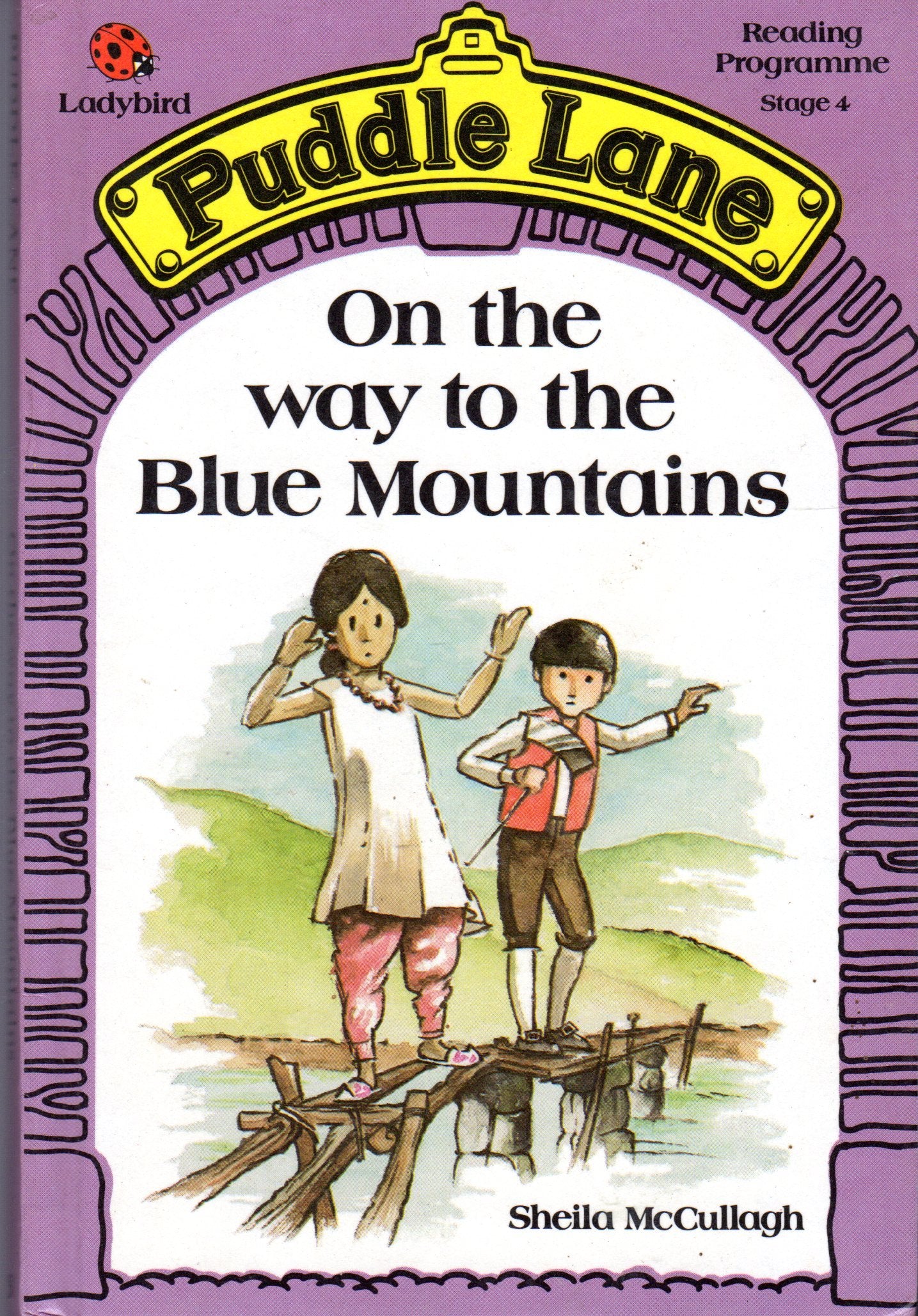 On the Way to the Blue Mountains (Puddle Lane reading programme, Band 3) Books