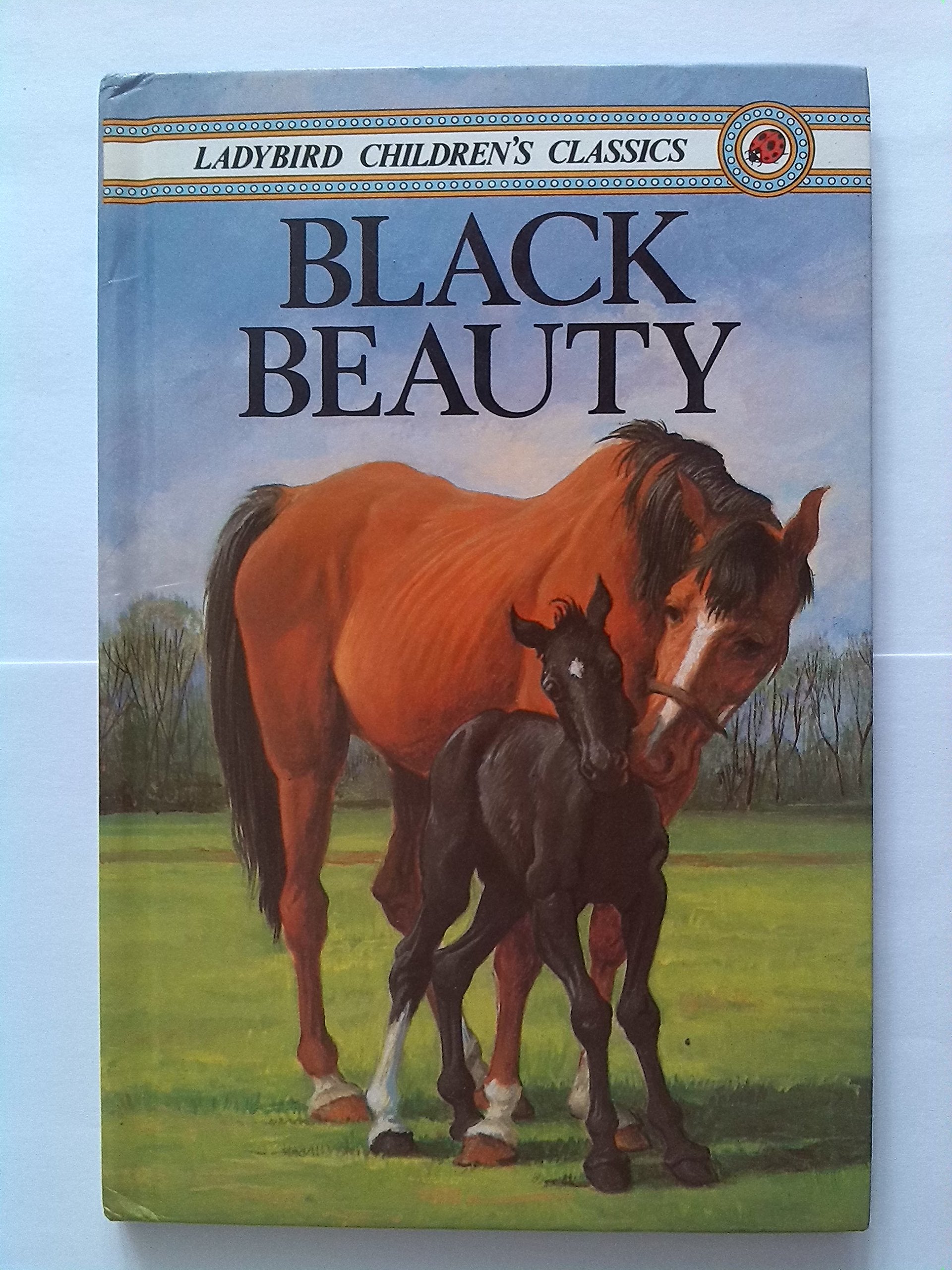 Black Beauty (Ladybird Childrens Classics, Band 22) Novels & Short Stories