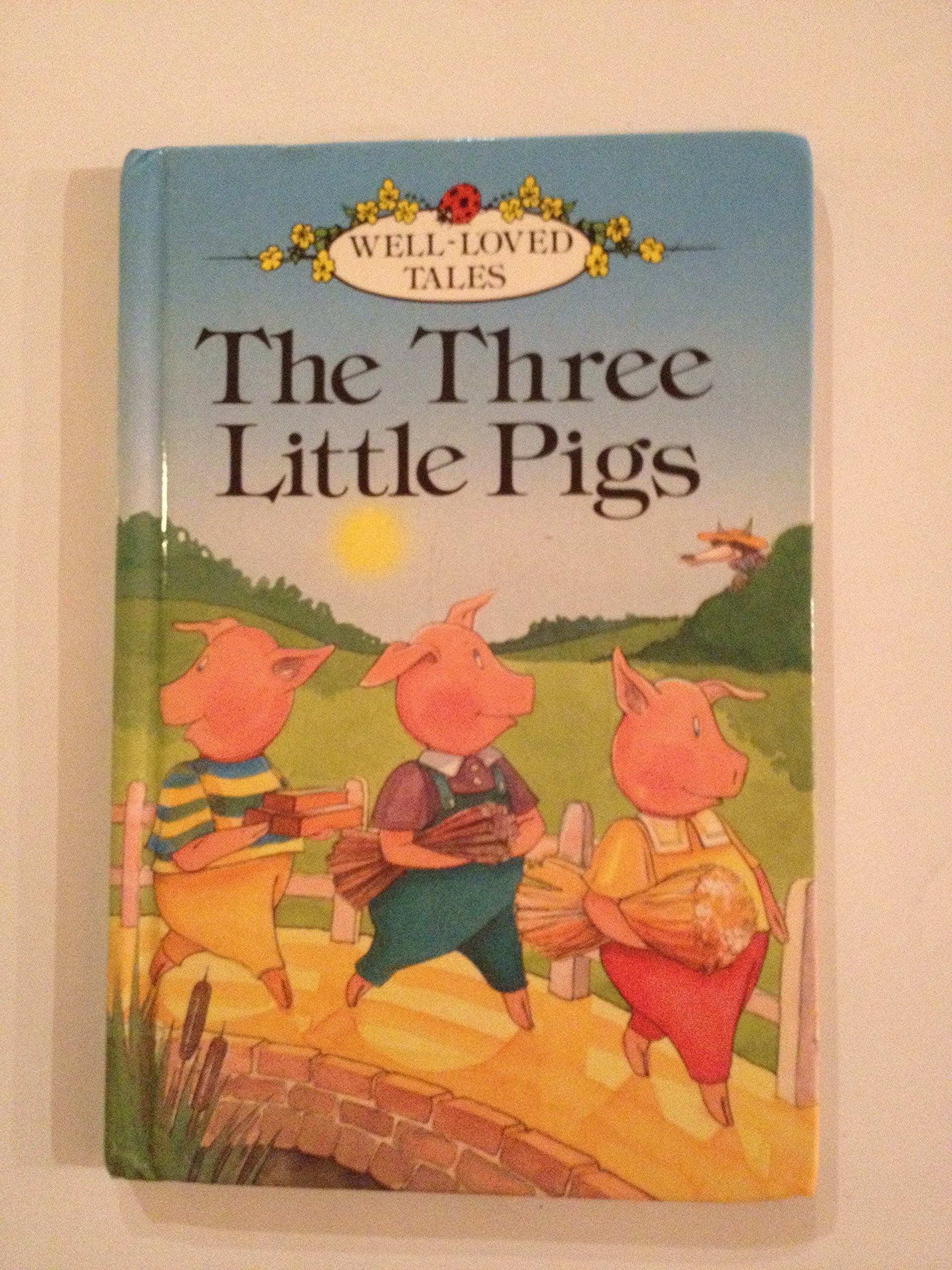 The Three Little Pigs (Well-loved Tales S.) Contemporary literature