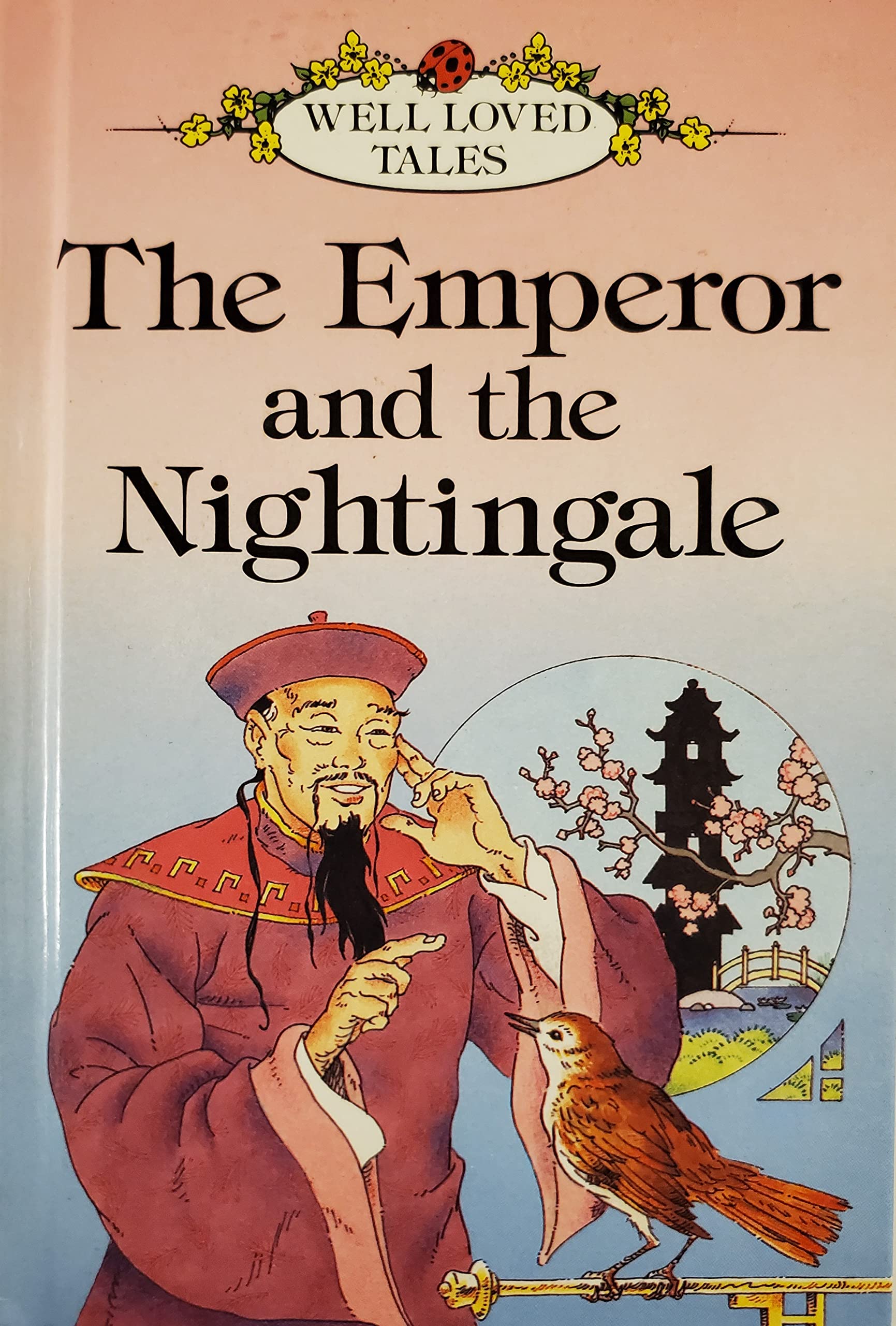 The Emperor and the Nightingale (Well loved tales grade 2, Band 14) Fairy Tales & Legends