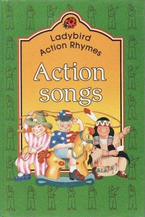 Action Songs (Ladybird Action Rhymes, Band 3) Non-fiction