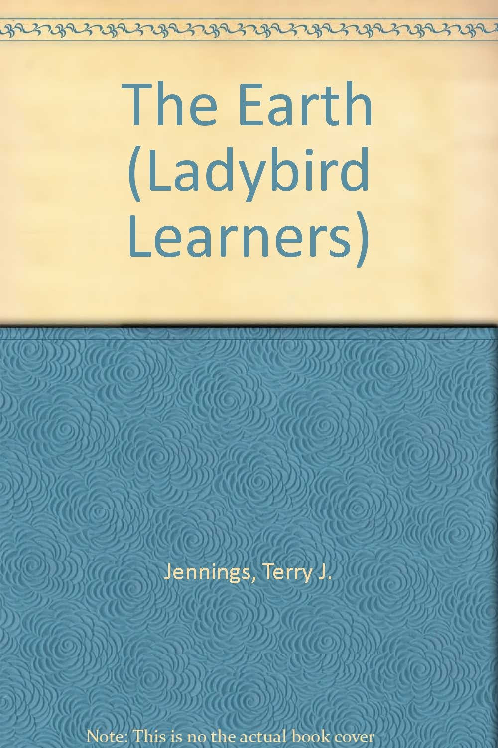 The Earth (Ladybird Learners, Band 8) Books