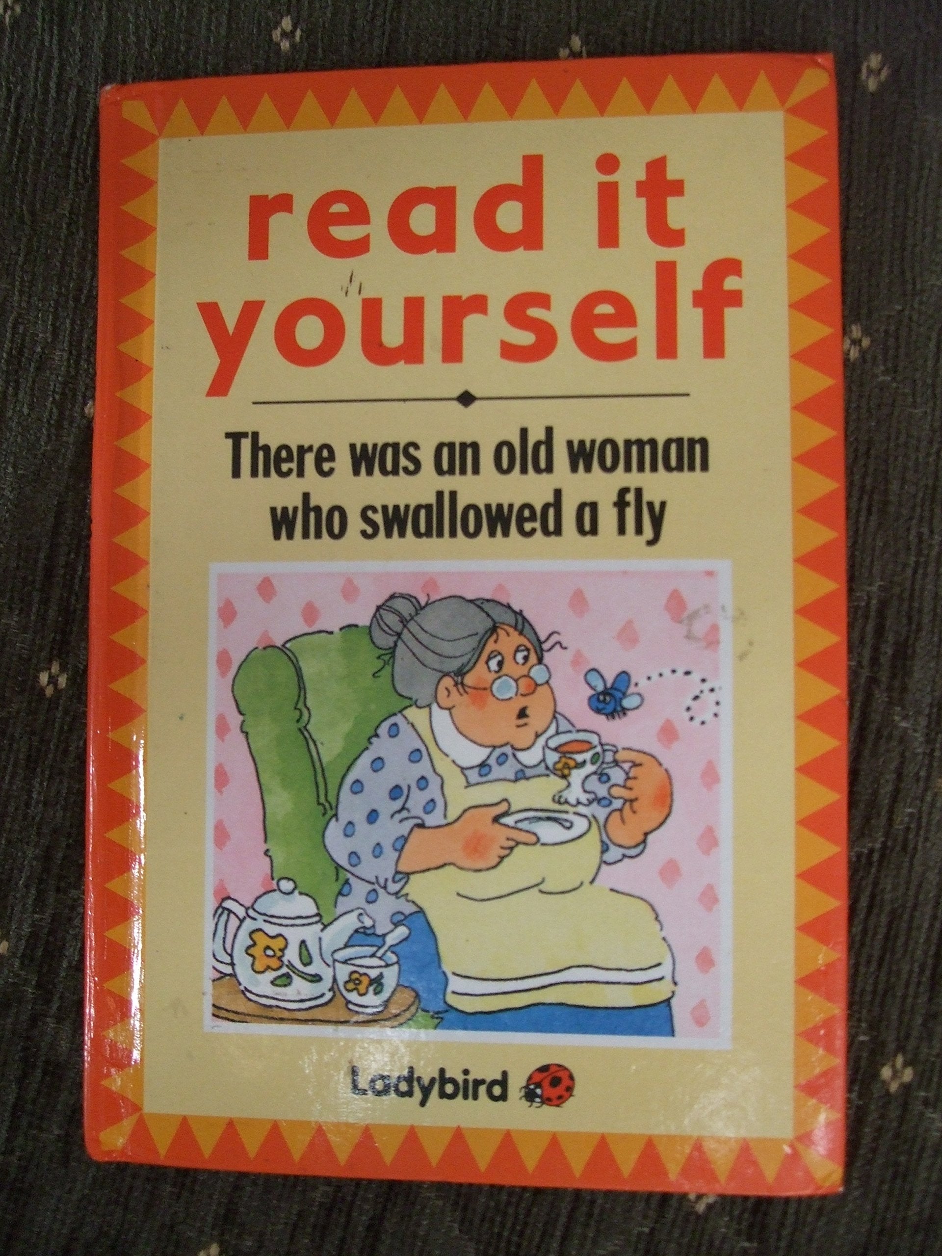 There Was An Old Woman Who Swallowed A Fly Contemporary literature