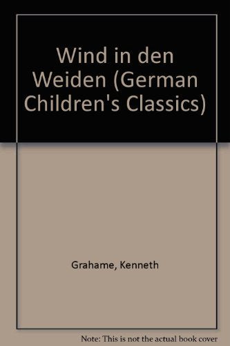 Der Wind in Den Weiden/the Wind in the Willows book