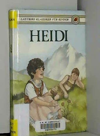 Heidi/Heidi (German Children's Classics S., Band 2) Novels & Short Stories