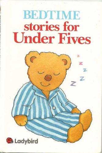 Bedtime Stories For Under Fives (Stories for Under Fives Collection, Band 2) Novels & Short Stories