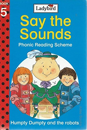 Humpty Dumpty And the Robots Books