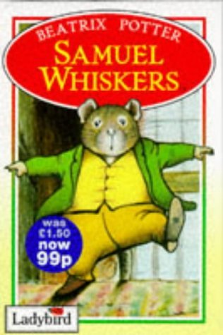 Samuel Wiskers (Peter Rabbits & Friends Storybooks) book