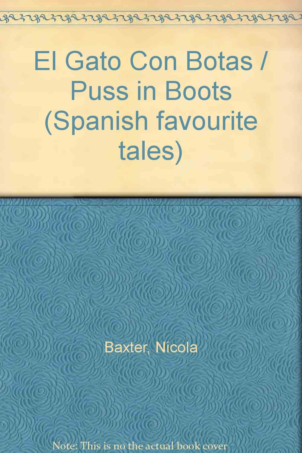 Elgato Con Botas/Puss in Boots (Spanish favourite tales, Band 9) Fairy Tales & Legends