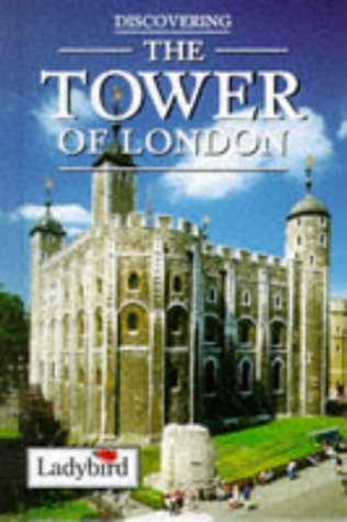 The Tower of London:1 Non-fiction