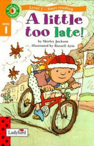 Start Reading:A Little Too Late Novels & Short Stories