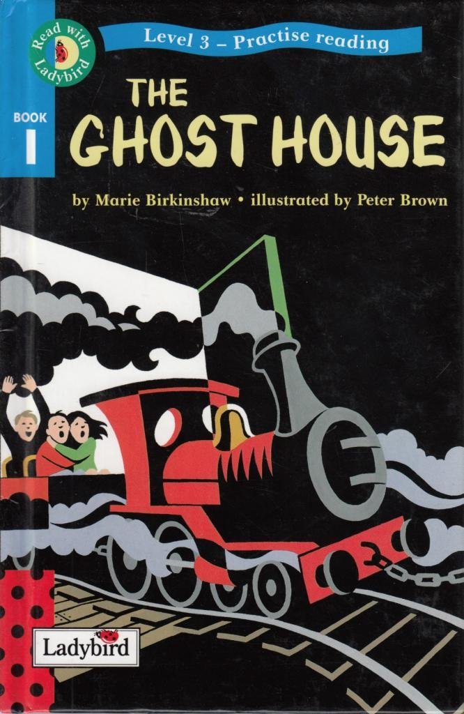 Practise Reading:The Ghost House Novels & Short Stories for children