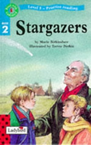 Practise Readers:Stargazers Novels & Short Stories
