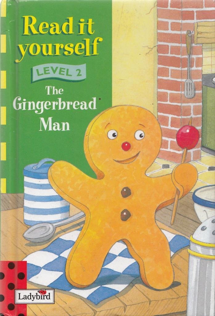Read It Yourself: Level Two: The Gingerbread Man (New Read it Yourself S.) Novels & Short Stories