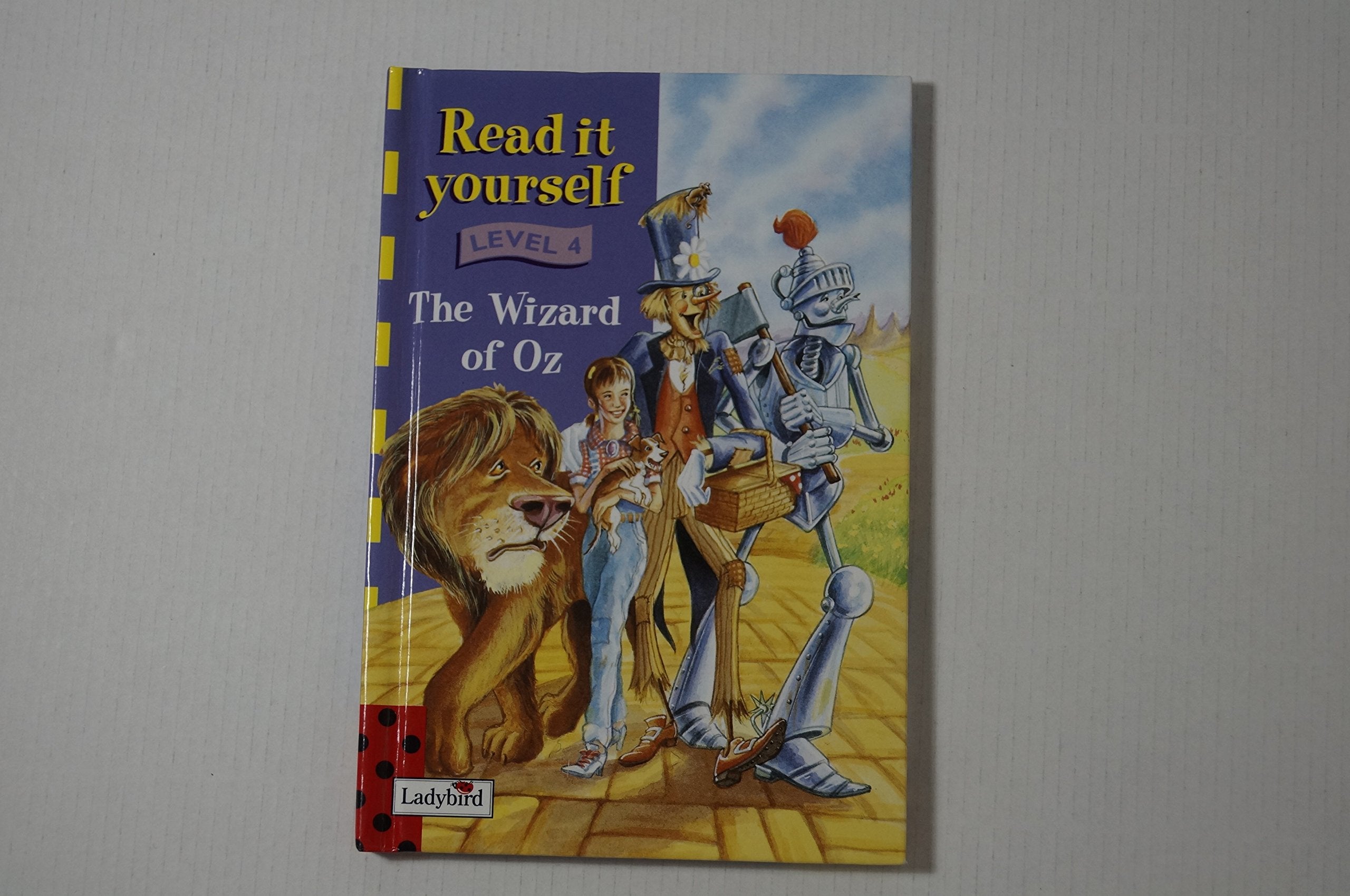 Read It Yourself: Level Four: The Wizard of Oz Novels & Short Stories